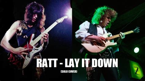 Ratt - Lay it Down (Solo cover) - YouTube