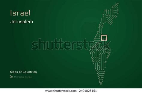 Israel Map Capital Jerusalem Shown Microchip Stock Vector (Royalty Free ...