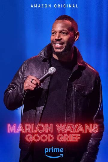 Marlon Wayans: Good Grief (2024) - Movie Cast, Reviews, Trailers & Streaming Info | Moviefone