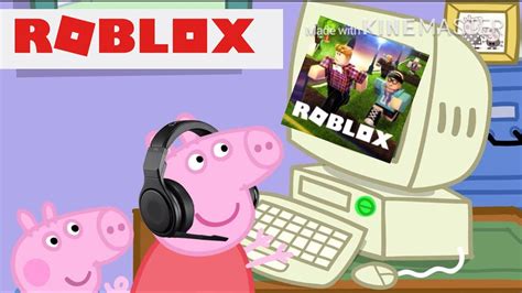 Peppa Pig Plays ROBLOX - YouTube