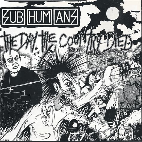 Subhumans (UK) - The Day the Country Died Lyrics and Tracklist | Genius