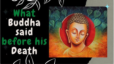 What Buddha said before his Death | buddha death place | buddha death story in english - YouTube