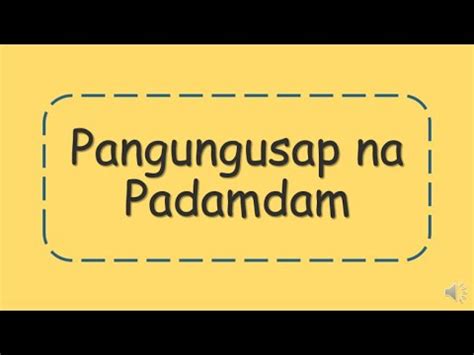 Mga Halimbawa Ng Padamdam - Nur Aisyah Sukor