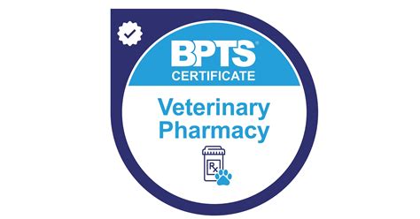 BPTS Launches Veterinary Pharmacy Certificate