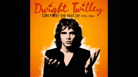 DWIGHT TWILLEY "I'm On Fire" 1975 - YouTube