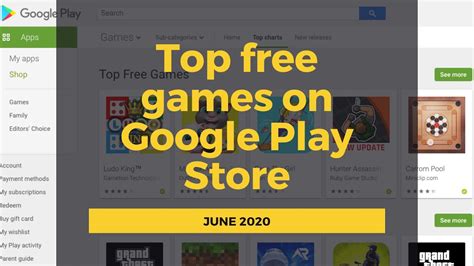 Top free games on Google Play Store - June 2020 - YouTube