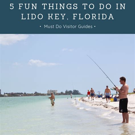 5 Fun Things to Do in Lido Key, FL | Must Do Visitor Guides