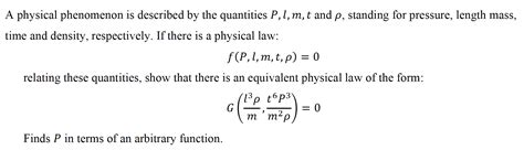 Solved A physical phenomenon is described by the quantities | Chegg.com