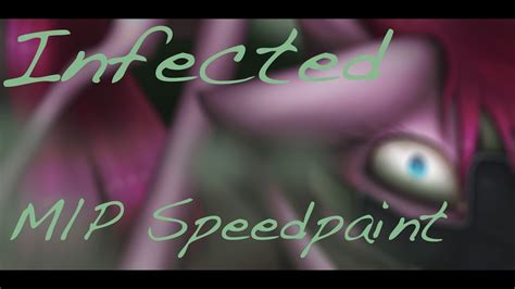 Infected - MLP Speedpaint - YouTube