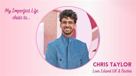 Love Island’s Chris Taylor tells us about his Barbie role, what set was ...