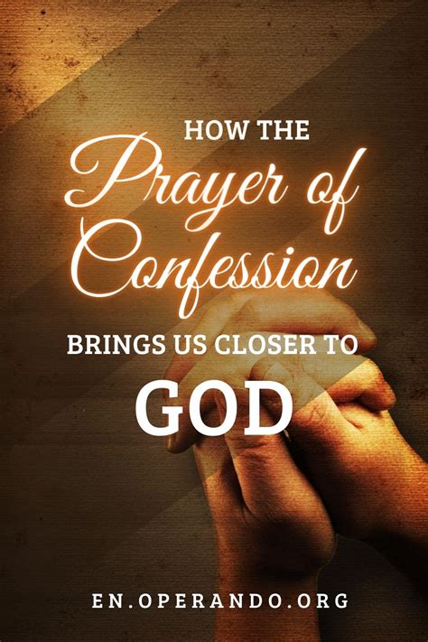 How The Prayer of Confession Brings Us Closer to God