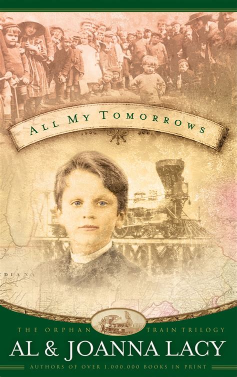 Orphan Trains Trilogy: All My Tomorrows (Series #02) (Paperback) - Walmart.com - Walmart.com