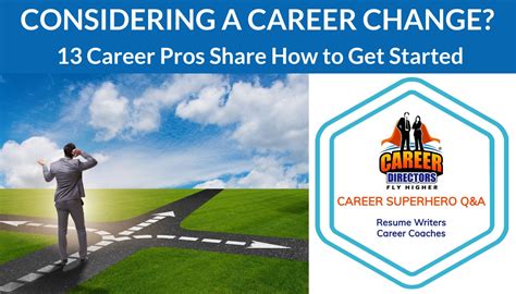 Considering a Career Change? Here's 13 Ways to Get Started