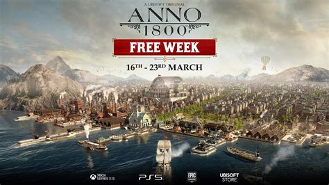 Anno 1800 is back again with its free week!