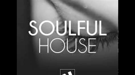 SoulFul House Mix - YouTube