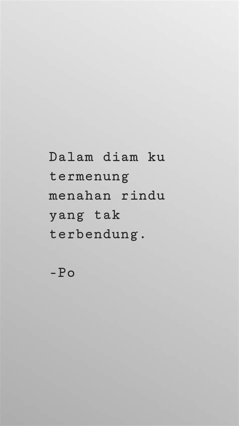 Quotes Rindu Ini Curang : #quotes #quotesday #bucin (Dengan gambar ...