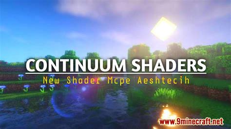 Continuum Shader (1.19) - Support Render Dragon - Mc-Mod.Net