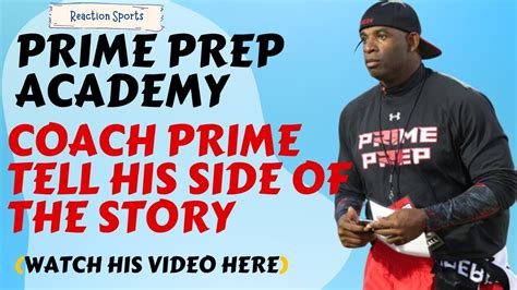 Prime Prep Academy | Coach Prime Shares His Side of the Story - YouTube