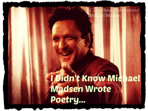 Michael Madsen, The Poet... Official Poetry Website | Michael, National ...