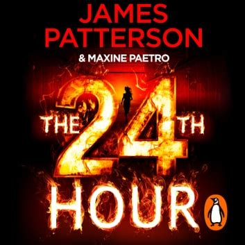 The 24th Hour Audiobook by James Patterson | Rakuten Kobo Australia