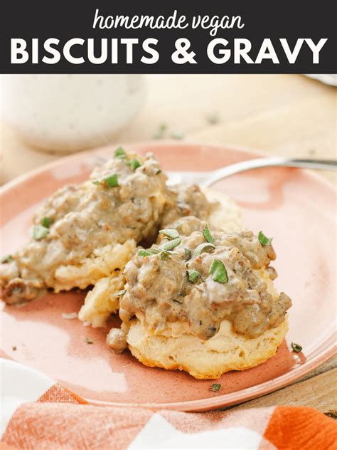 Vegan Biscuits and Gravy - Cozy Peach Kitchen