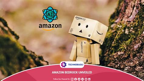 Amazon Bedrock Unveiled