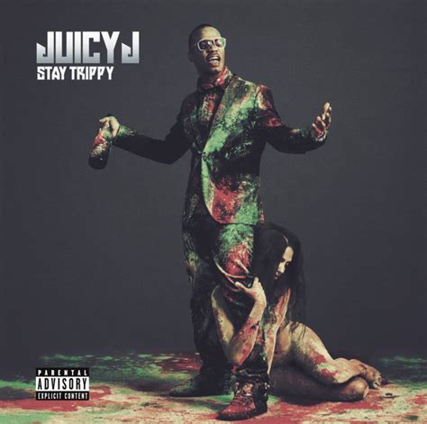 Stay Trippy (Deluxe) - Album di Juicy J | Spotify