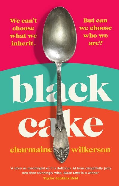 Black Cake by Charmaine Wilkerson - Penguin Books Australia