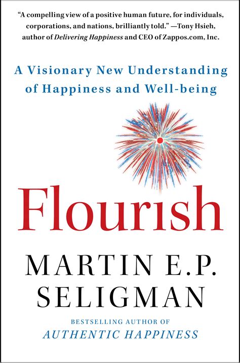 Flourish | Book by Martin E. P. Seligman | Official Publisher Page | Simon & Schuster