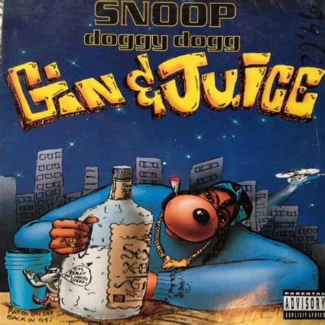 Snoop Doggy Dogg - Gin and Juice - Reviews - Album of The Year