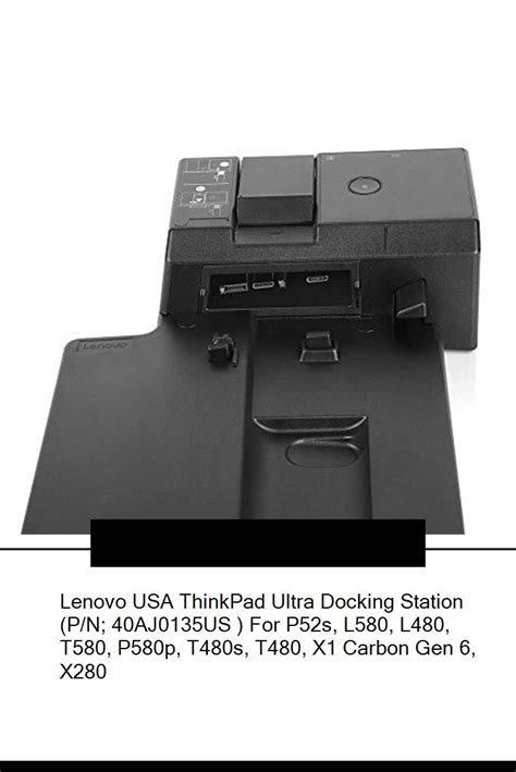 Lenovo USA ThinkPad Ultra Docking Station (P/N; 40AJ0135US ) For P52s, L580, L480, T580, P580p ...