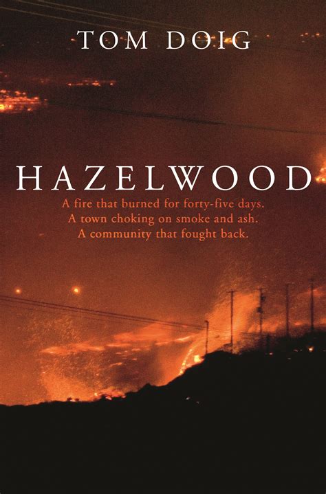 Hazelwood by Tom Doig - Penguin Books New Zealand