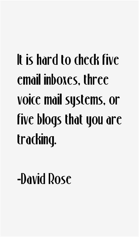 David Rose Quotes & Sayings