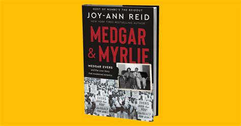 Medgar & Myrlie | A new book by Joy-Ann Reid