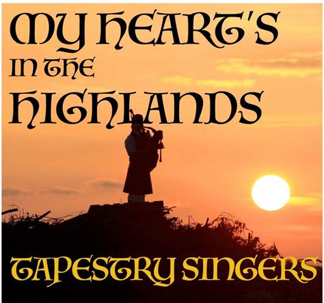 My Heart’s In the Highlands Poster Image-Square – Tapestry Singers | Maine