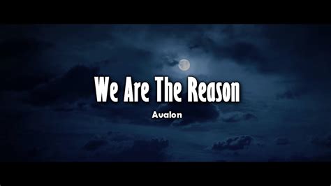 We Are The Reason - Avalon (Video Lyric) Chords - Chordify