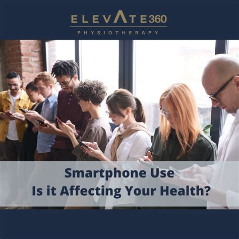 Smartphone Use - Is It Affecting Your Health? - Elevate Physiotherapy