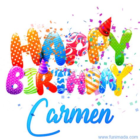 Happy Birthday Carmen GIFs for Him - Download on Funimada.com