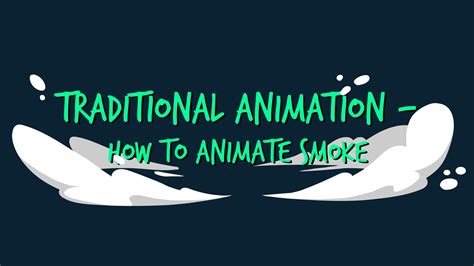 Traditional Animation: How to Create Smoke Effects | Johannes Fast | Skillshare