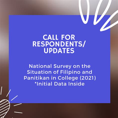 National Survey on the Situation of Filipino and Panitikan in College (2021) [data in aid of ...