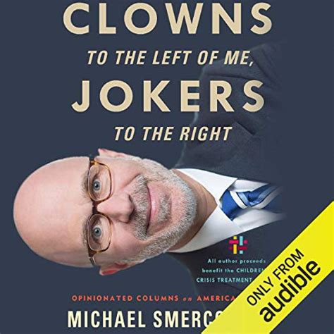 Clowns to the Left of Me, Jokers to the Right by Michael Smerconish - Audiobook - Audible.com