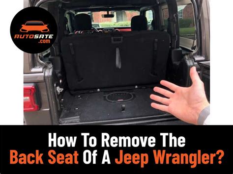 How To Remove The Back Seat Of A Jeep Wrangler?