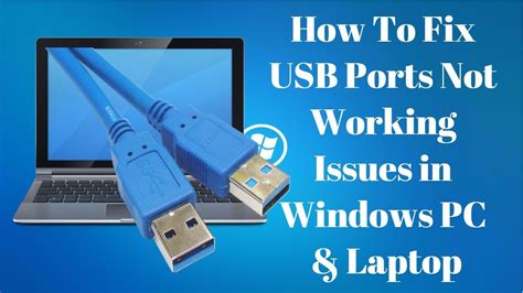 How to Fix USB Ports Not Working on Your Windows Laptop