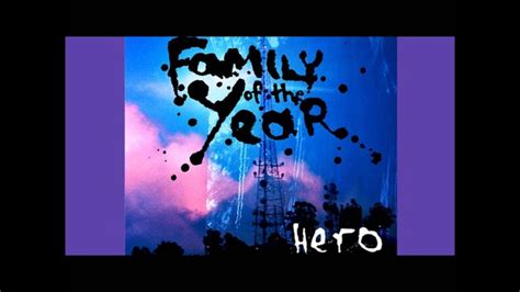 Family of the year - Hero (Audio) - YouTube