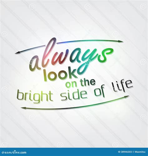 Always Look On The Bright Side Of Life Stock Vector - Image: 38946203