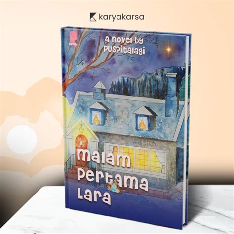 6 Cerita Novel Romantis Pengantin Baru yang Menyentuh Hati · Karyakarsa