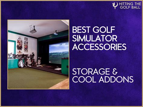 7 Best Golf Simulator Accessories That are Essential [2024]