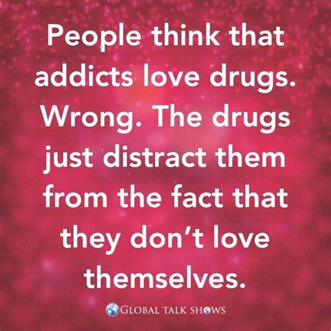 Addiction Quotes Family, Drug Addiction Quotes, Drug Quotes, Sober Quotes, Addiction Recovery ...