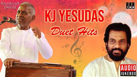 KJ Yesudas Duet Hits | Evergreen Tamil Romantic Songs | Audio Jukebox | Ilaiyaraaja Official ...