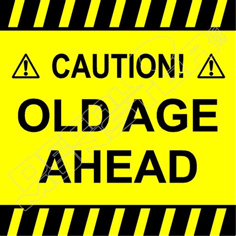 Funny Old Age Signs